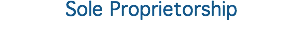 Sole Proprietorship